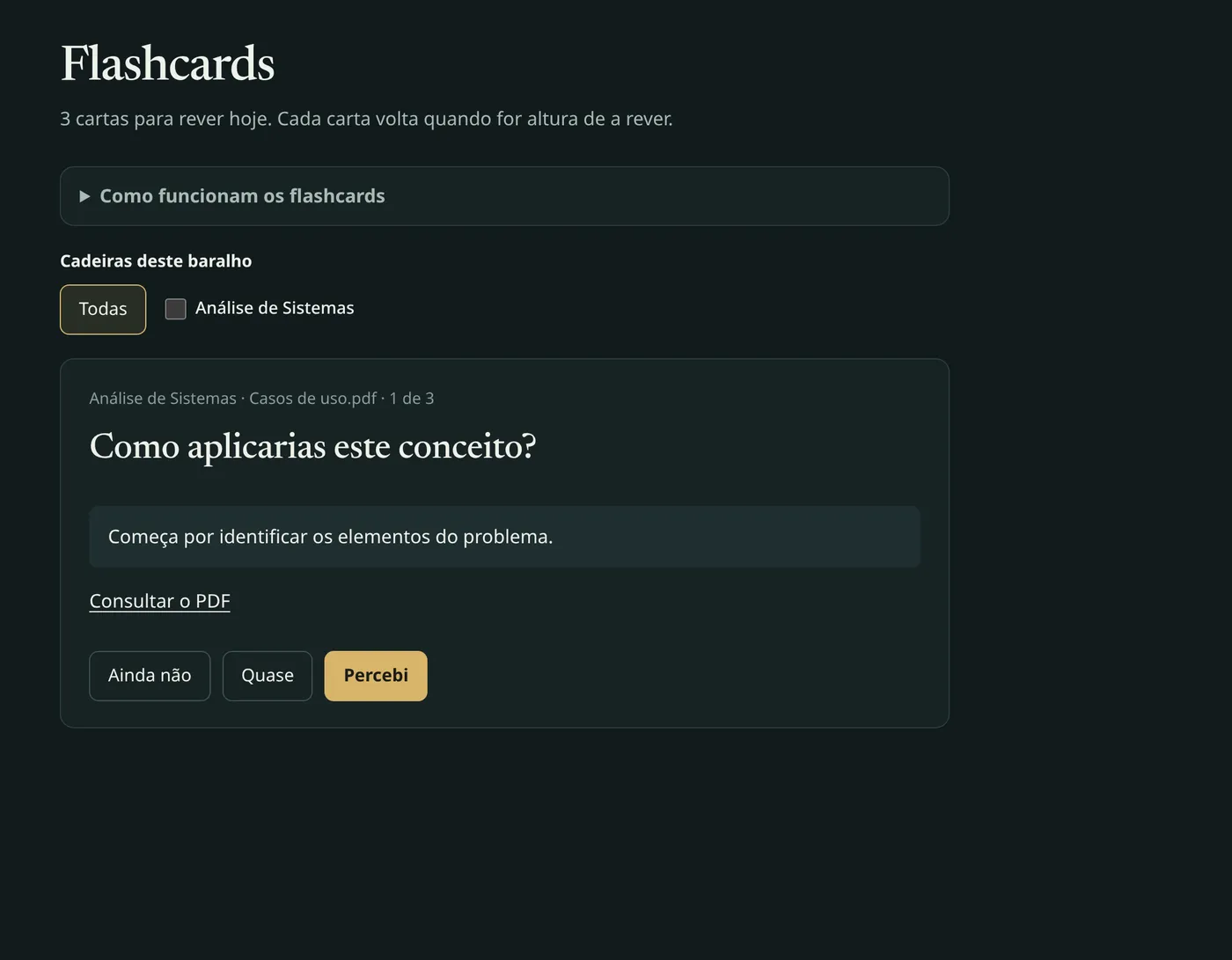 Ecrã Flashcards com uma carta revelada e os botões Ainda não, Quase e Percebi